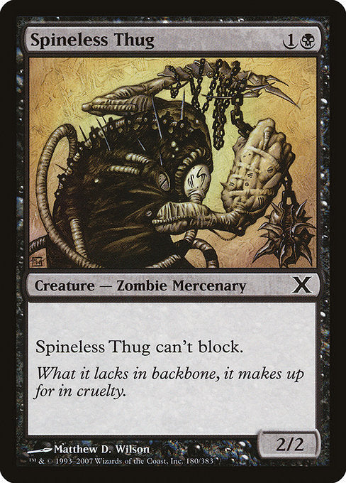 Spineless Thug - Nonfoil