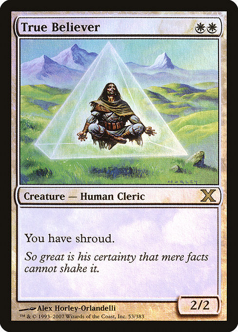True Believer - Foil
