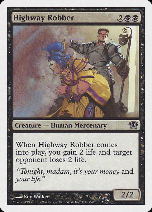 Highway Robber - Nonfoil