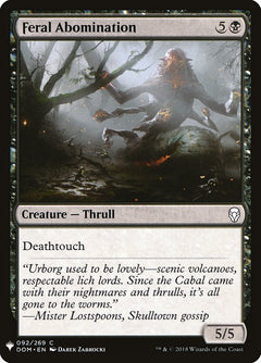 Feral Abomination (DOM-92)