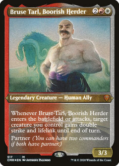 Bruse Tarl, Boorish Herder (Etched)