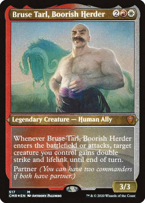 Bruse Tarl, Boorish Herder - Etched