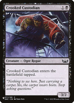 Crooked Custodian (SNC-71)