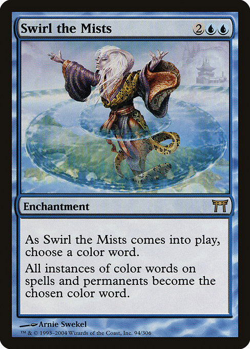 Swirl the Mists - Nonfoil