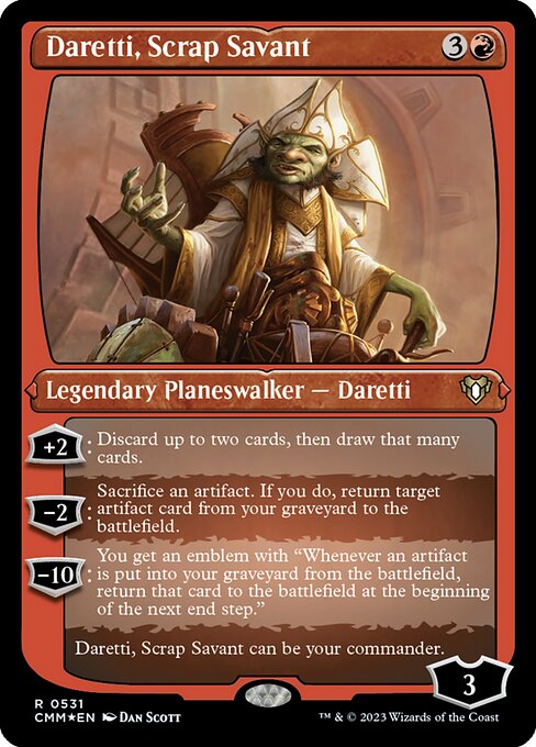 Daretti, Scrap Savant - Etched