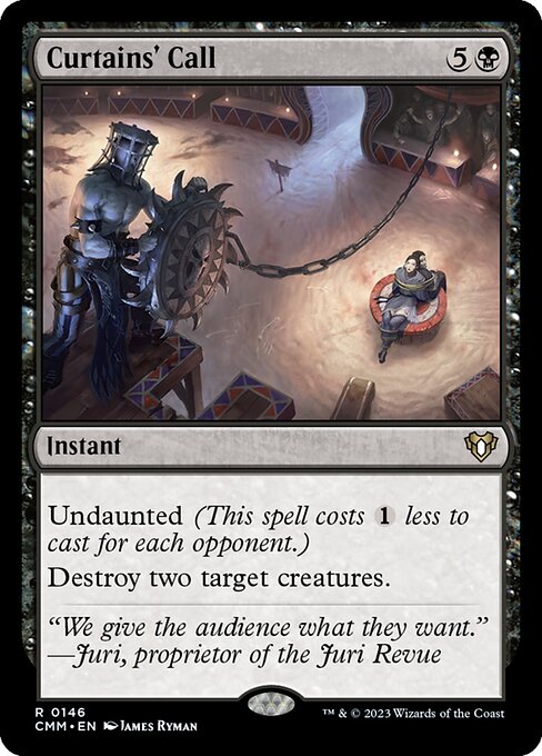 Curtains' Call - Nonfoil