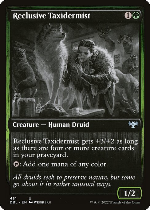 Reclusive Taxidermist - Nonfoil