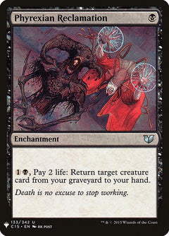 Phyrexian Reclamation (C15-133)
