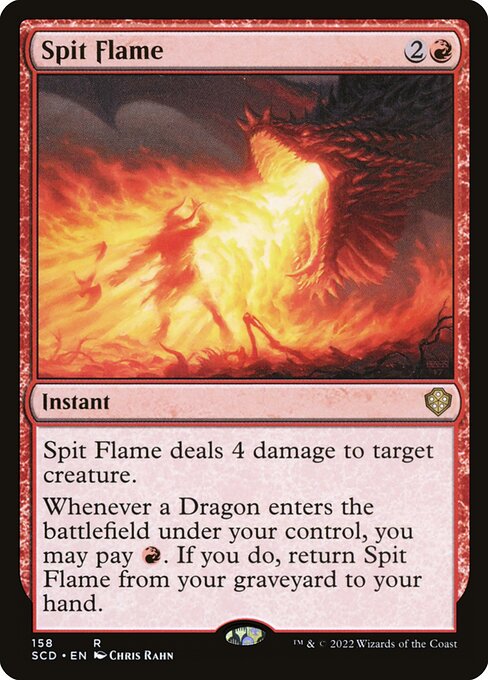 Spit Flame - Nonfoil