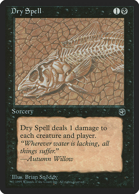 Dry Spell - Nonfoil