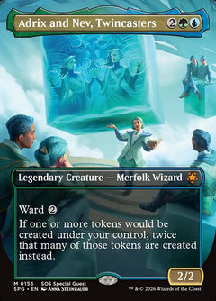 Adrix and Nev, Twincasters (Special Guests)