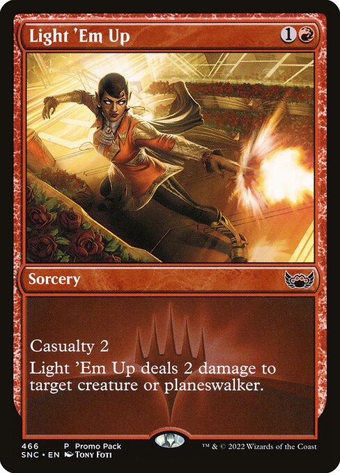 Light 'Em Up - Nonfoil