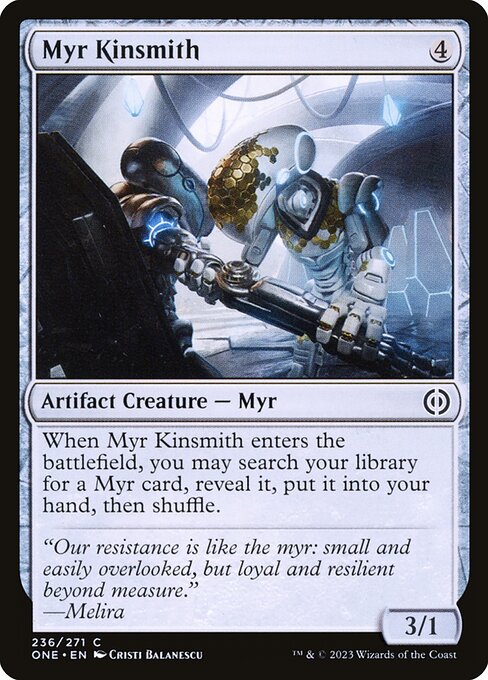 Myr Kinsmith - Nonfoil