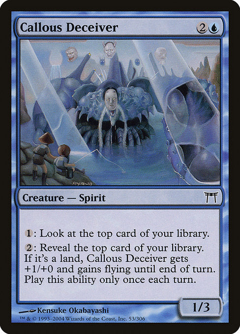 Callous Deceiver - Nonfoil