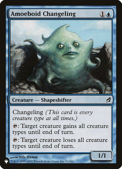 Amoeboid Changeling (LRW-51)