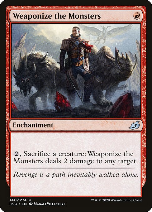 Weaponize the Monsters - Nonfoil