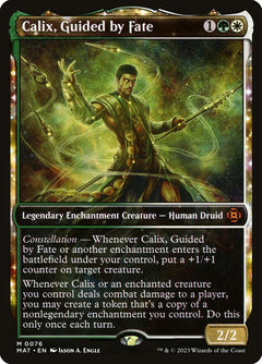 Calix, Guided by Fate (Showcase)