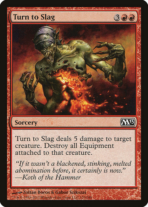 Turn to Slag - Nonfoil