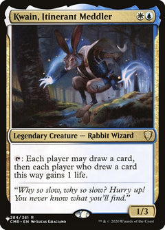 Kwain, Itinerant Meddler (CMR-284)