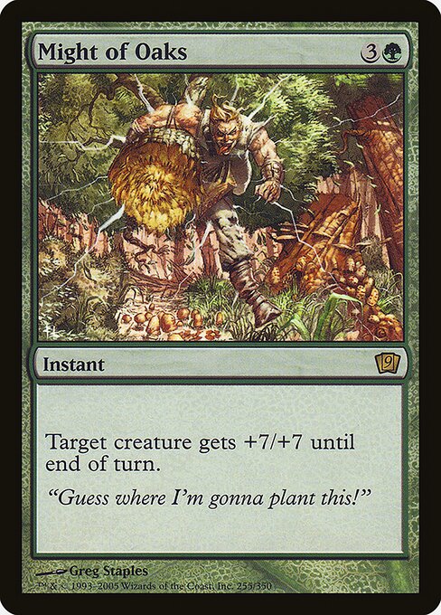 Might of Oaks - Foil