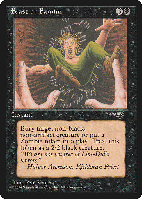 Feast or Famine - Nonfoil