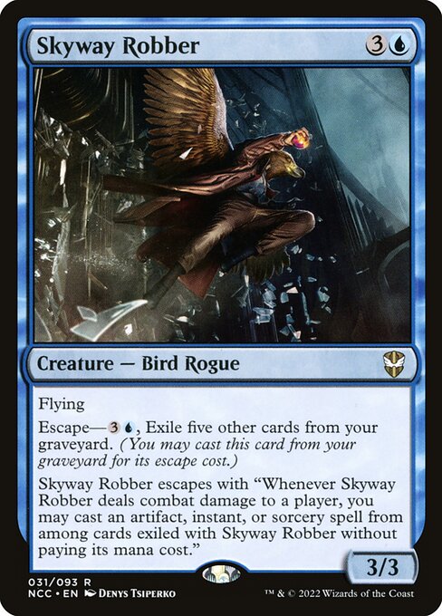 Skyway Robber - Nonfoil