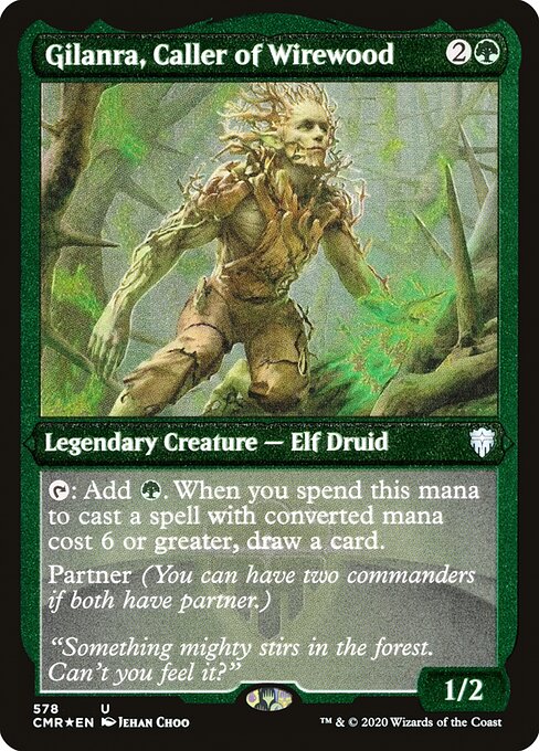 Gilanra, Caller of Wirewood - Etched