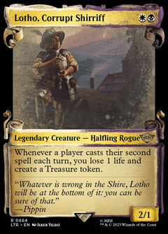 Lotho, Corrupt Shirriff (Showcase)