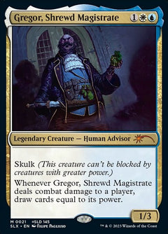 Gregor, Shrewd Magistrate