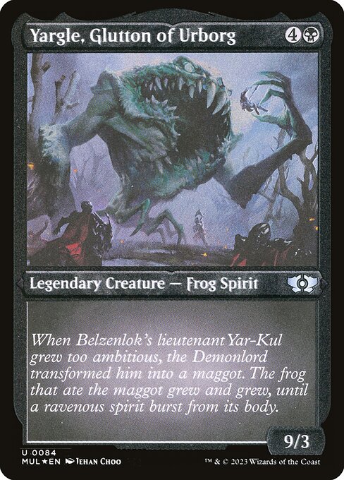 Yargle, Glutton of Urborg - Etched