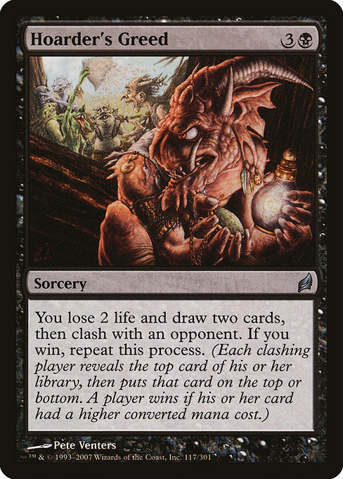 Hoarder's Greed - Nonfoil