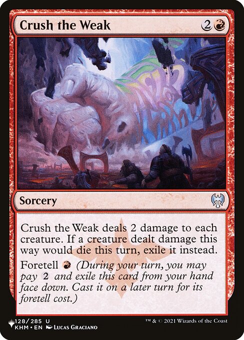 Crush the Weak - Nonfoil