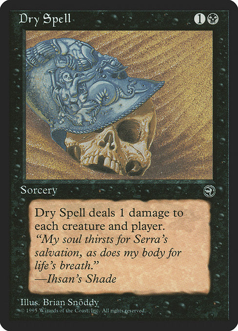 Dry Spell - Nonfoil
