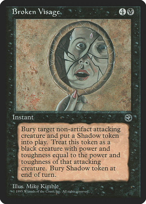 Broken Visage - Nonfoil