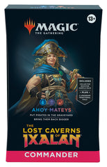 Magic: The Gathering - The Lost Caverns of Ixalan Commander Deck - Ahoy Mateys