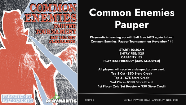 Common Enemies: Pauper Tournament - November 14