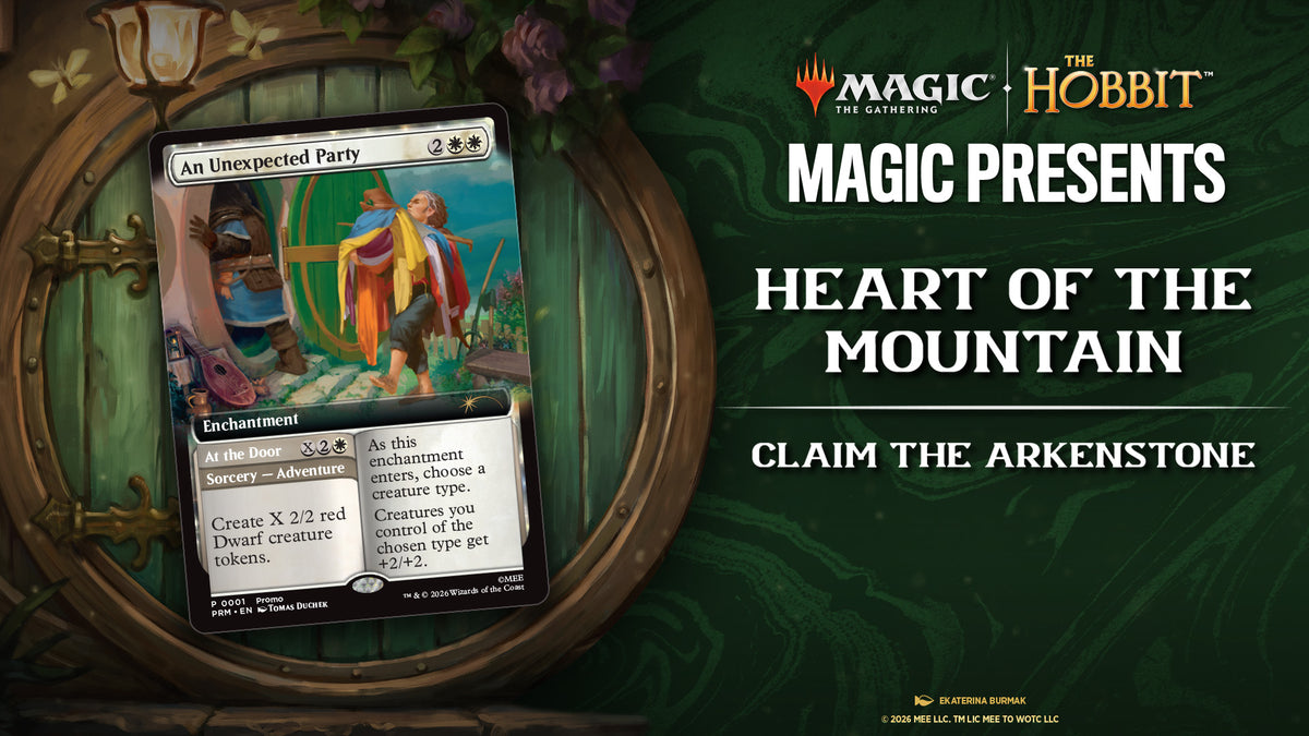 Magic Presents: Heart of the Mountain - September 4