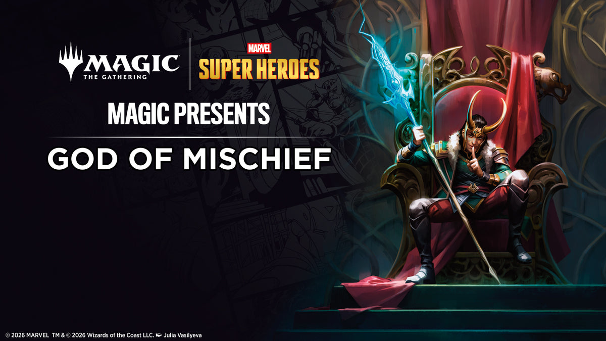 Magic Presents: God of Mischief  - July 18