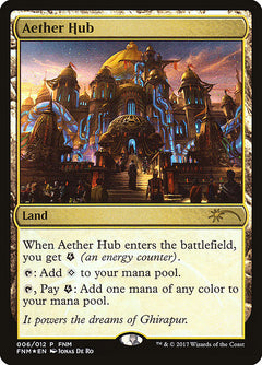 Aether Hub (Friday Night Magic 2017)