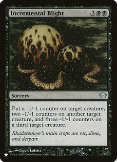 Incremental Blight (HOP-32)