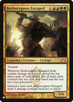 Borborygmos Enraged (GTC-147)
