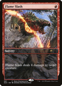 Flame Slash (Store Championships)