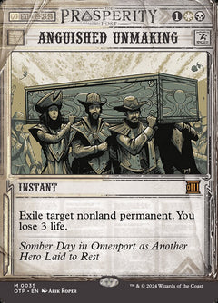 Anguished Unmaking (Showcase)