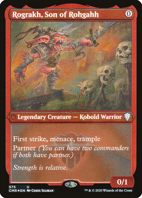 Rograkh, Son of Rohgahh - Etched