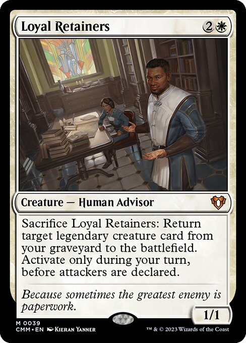 Loyal Retainers - Nonfoil