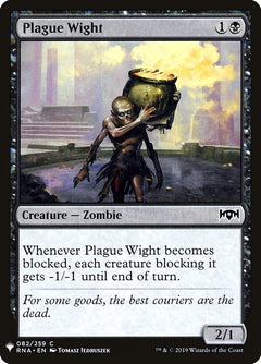 Plague Wight (RNA-82)