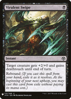 Virulent Swipe (IMA-113)