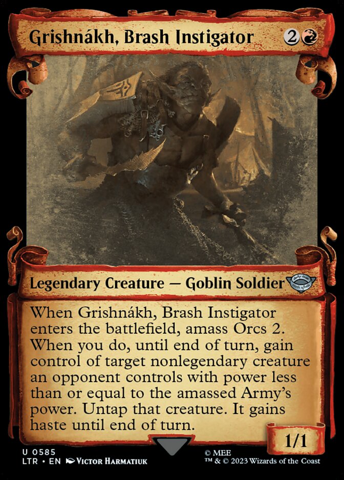 Grishnákh, Brash Instigator (Showcase)