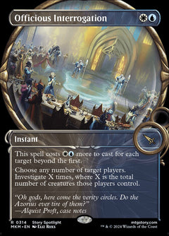 Officious Interrogation (Magnified Showcase)