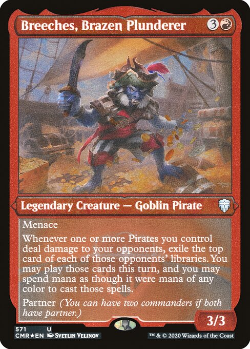 Breeches, Brazen Plunderer - Etched